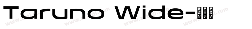 Taruno Wide字体转换